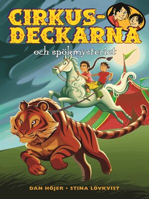 cover image of Cirkusdeckarna och spökmysteriet